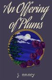 An Offering of Plums (eBook, ePUB)