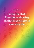 Living the Reiki Precepts