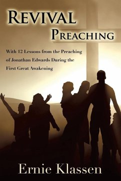 Revival Preaching - Klassen, Ernie