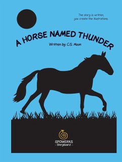 A Horse Named Thunder - Moon, C. S.