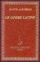 Le opere latine Le opere latine