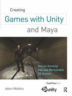 Creating Games with Unity and Maya - Watkins, Adam