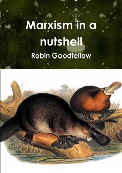 Marxism in a nutshell - Goodfellow, Robin