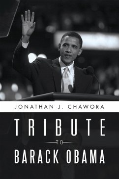 Tribute to Barack Obama - Chawora, Jonathan J.