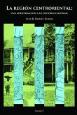 La región centroriental La región centroriental
