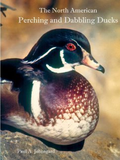 The North American Perching and Dabbling Ducks - Johnsgard, Paul