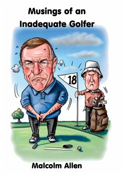 Musings of an Inadequate Golfer - Allen, Malcolm