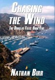 Chasing the Wind - The Douglas Files