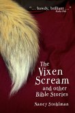The Vixen Scream and other Bible Stories