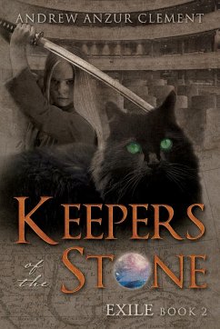 Keepers of the Stone Book 2 - Clement, Andrew Anzur