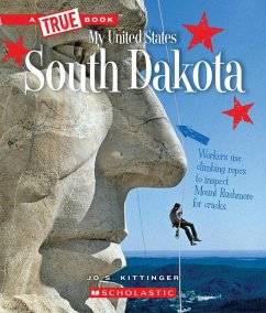 South Dakota (a True Book: My United States) - Kittinger, Jo S