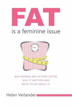 Fat Is a Feminine Issue - Verlander, Helen