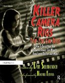 Killer Camera Rigs That You Can Build