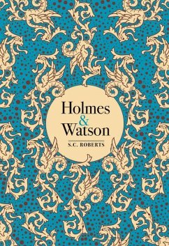 Holmes & Watson - Roberts, S. C.