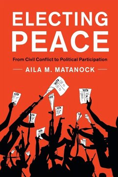 Electing Peace - Matanock, Aila M. (University of California, Berkeley)