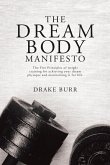 The Dream Body Manifesto