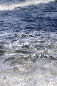 Water Sandwiches and Dusty Melons - Jordan, Kathleen Finn