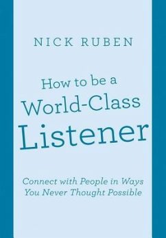 How to be a World-Class Listener - Ruben, Nick