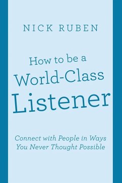 How to be a World-Class Listener - Ruben, Nick