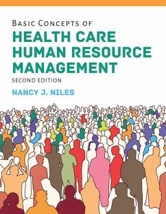 Basic Concepts of Health Care Human Resource Management - Niles, Nancy J