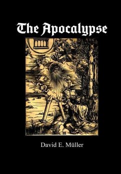 The Apocalypse - Müller, David E.