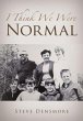 I Think We Were Normal - Bild 1