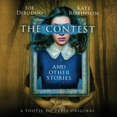 The Contest and Other Stories - Dibuduo, Joe; Robinson, Kate