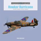 Hawker Hurricane: The Raf's Battle of Britain Stalwart