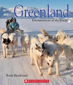 Greenland (Enchantment of the World) - Bjorklund, Ruth