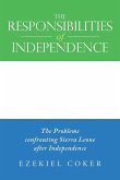The Responsibilities of Independence