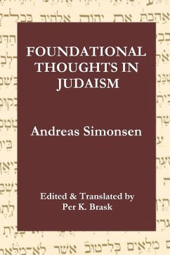 Foundational Thoughts in Judaism - Brask, Per K.; Simonsen, Andreas