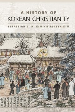 A History of Korean Christianity - Kim, Sebastian C. H.; Kim, Kirsteen