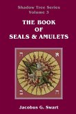 The Book of Seals & Amulets