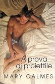 A prova di proiettile (eBook, ePUB) A prova di proiettile (eBook, ePUB)