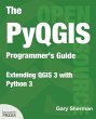 The PyQGIS Programmer's Guide - Bild 1