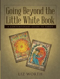Going Beyond the Little White Book - Worth, Liz