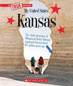 Kansas (a True Book: My United States) - Gregory, Josh