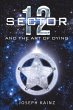 Sector 12 and the Art of Dying - Bild 1