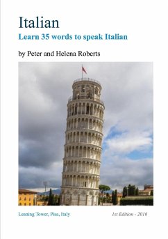 ITALIAN - Learn 35 Words to Speak Italian - Roberts, Peter; Roberts, Helena