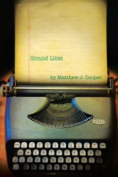 Ground Lines - Cooper, Matthew J.