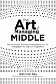 The Art of Managing Middle