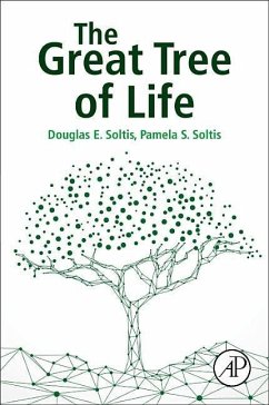 The Great Tree of Life - Soltis, Douglas;Soltis, Pamela