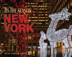 'Tis the Season New York - Pinover Schiff, Betsy