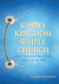 Simply Kingdom, Simple Church