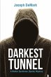 Darkest Tunnel - Bild 1