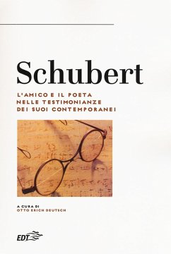 Cover Schubert. L'amico e il poeta nelle testimonianze dei suoi contemporanei
