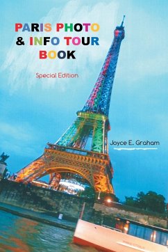 Paris Photo & Info Tour Book - Graham, Joyce E.