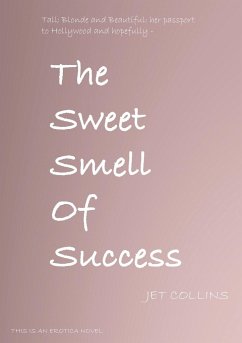 The Sweet Smell of Success - Collins, Jet