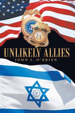 Unlikely Allies - O'Brien, John J.