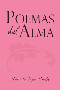 Poemas del alma - Morales, Norma Iris Pagan